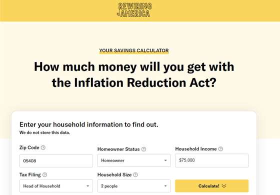 screenshot of rewiring america web form with the tit;e "How much money will you get with the Inflation Reduction Act?"